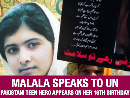 Malala Speaks to UN: Pakistani Teen Hero Appears on Her 16th Birthday