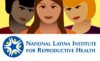 National Latina Institute for Reproductive Health