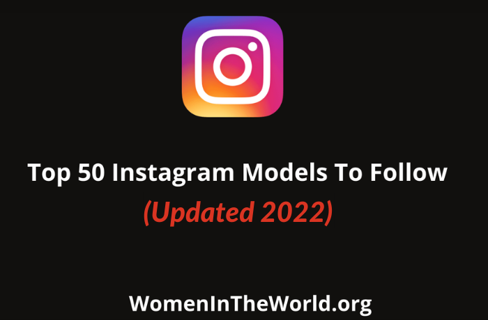 Top 50 Instagram Models to Follow